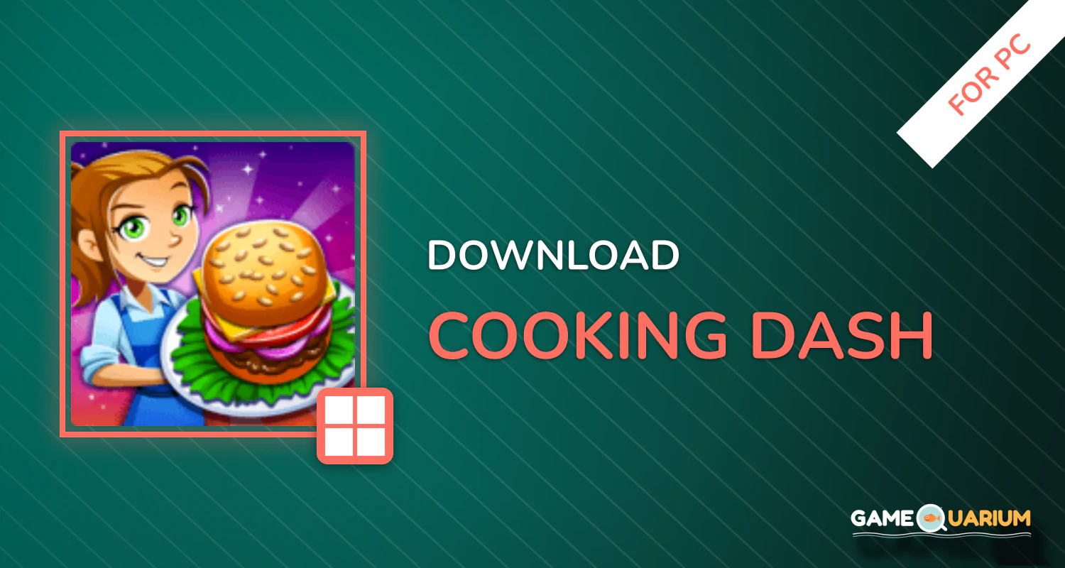 COOKING DASH for PC COOKING DASH for PC