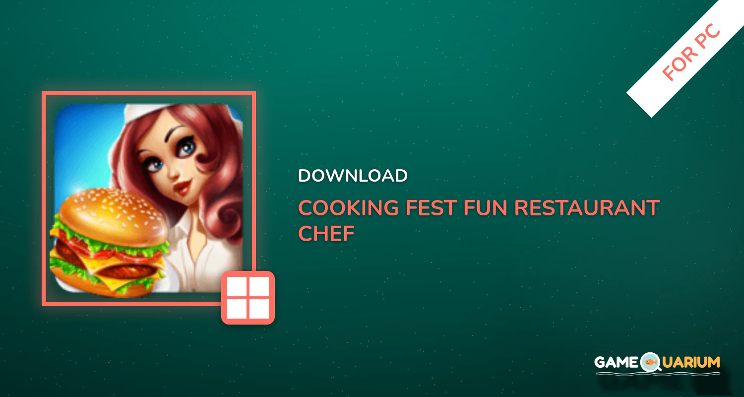 Cooking Fest : Fun Restaurant Chef Cooking Games for PC Cooking Fest : Fun Restaurant Chef Cooking Games for PC