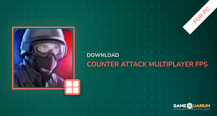 Counter Attack - Multiplayer FPS for PC