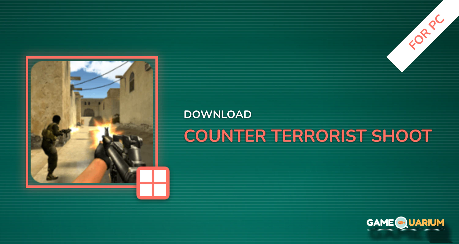 Counter Terrorist Shoot for PC