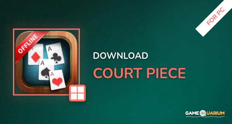 Court Piece for PC Court Piece for PC