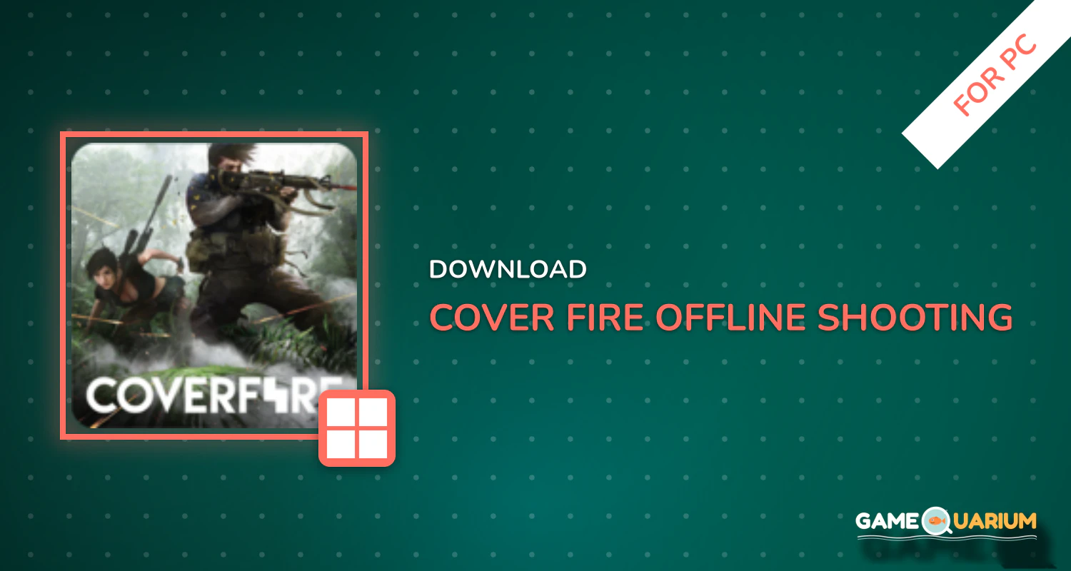 Cover Fire: offline shooting games for free for PC Cover Fire: offline shooting games for free for PC