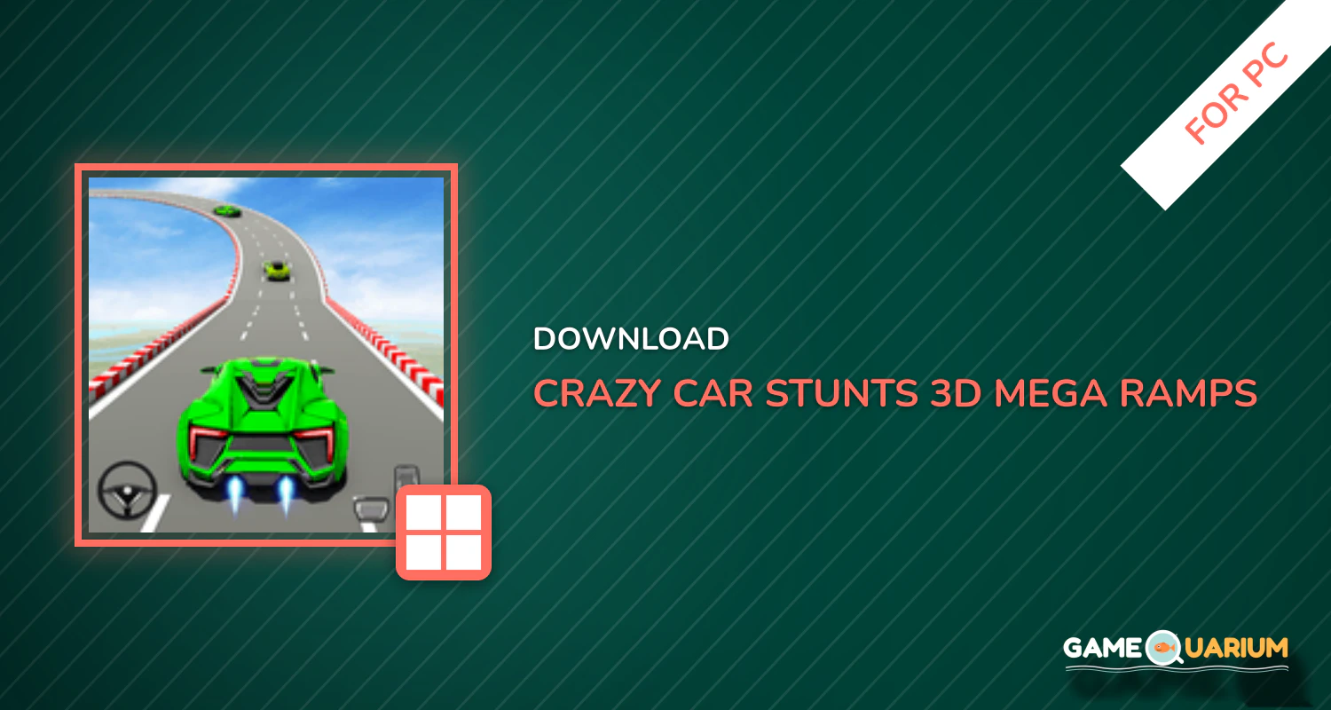 Crazy Car Stunts 3D - Mega Ramps Car Games for PC Crazy Car Stunts 3D - Mega Ramps Car Games for PC