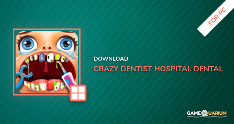 Crazy Dentist Hospital Dental Clinic Dentist Games for PC