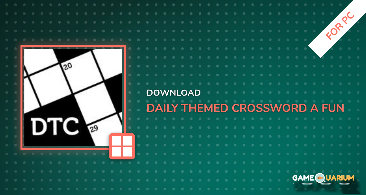 Daily Themed Crossword - A Fun crossword game for PC