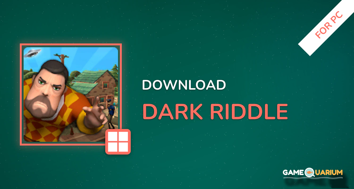 Dark Riddle for PC Dark Riddle for PC