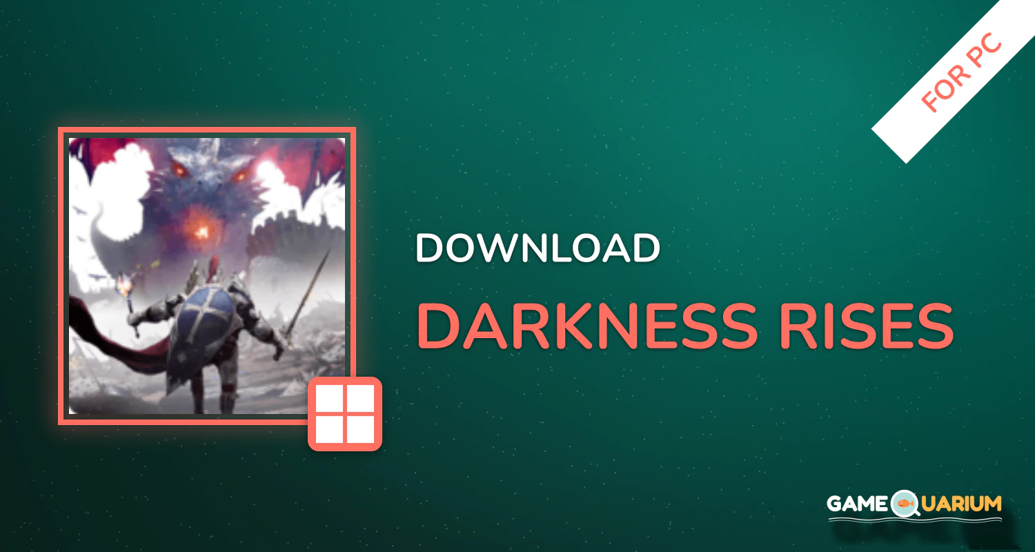 Darkness Rises for PC Darkness Rises for PC