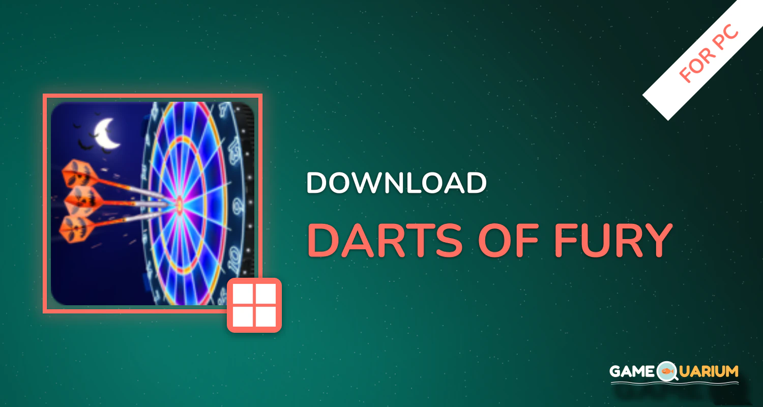 Darts of Fury for PC