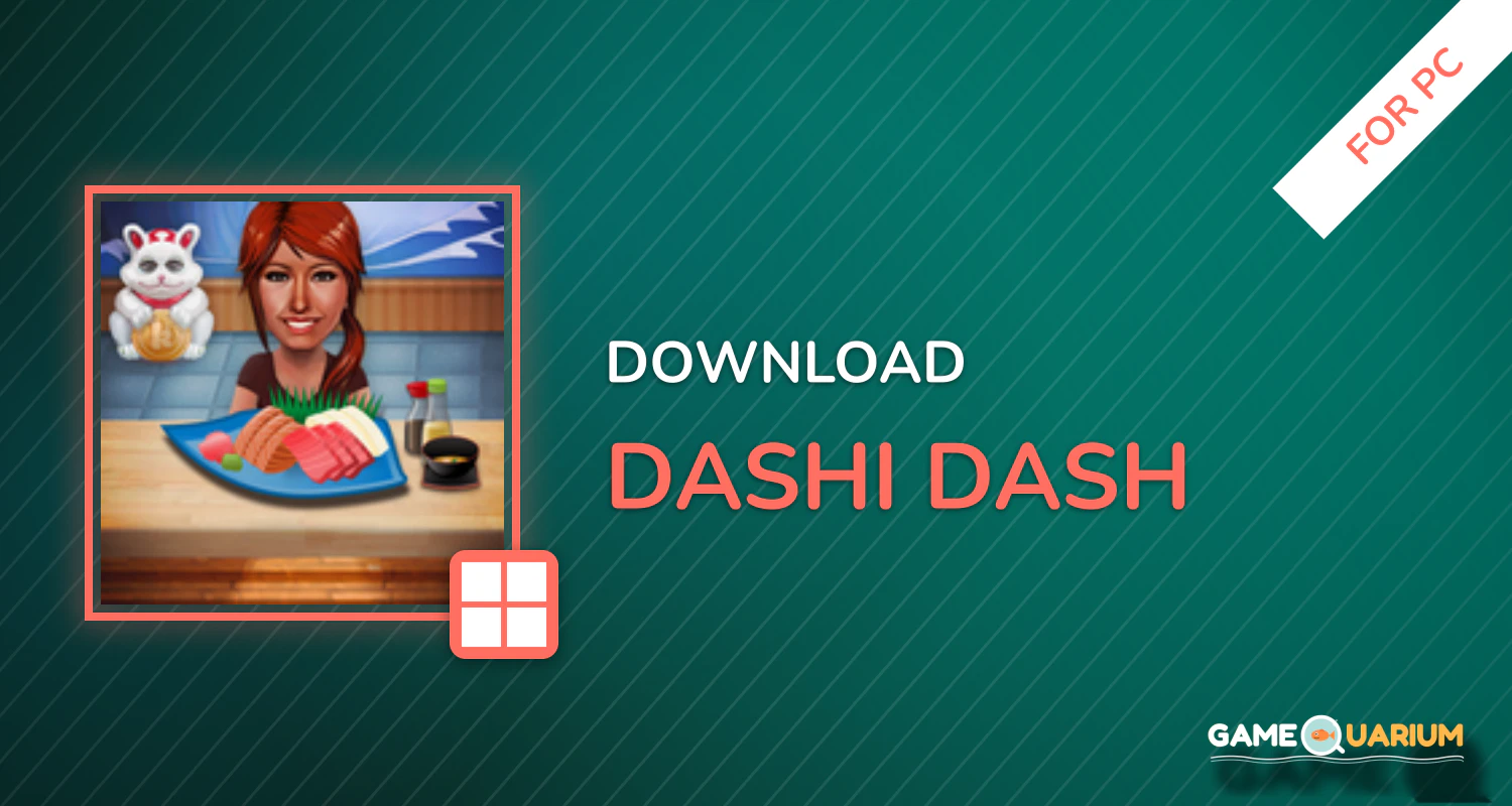 Dashi Dash for PC