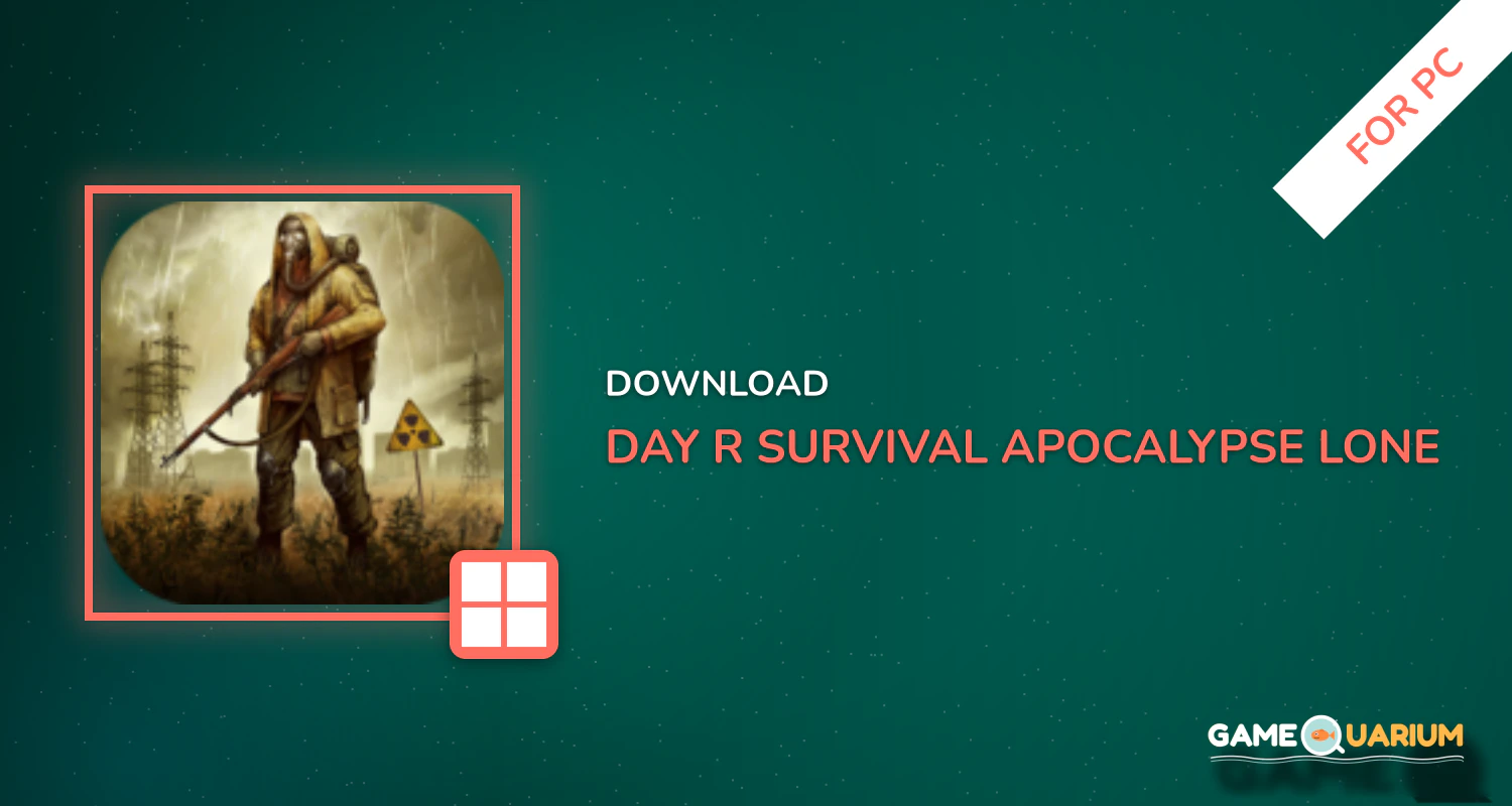 Day R Survival – Apocalypse, Lone Survivor and RPG for PC