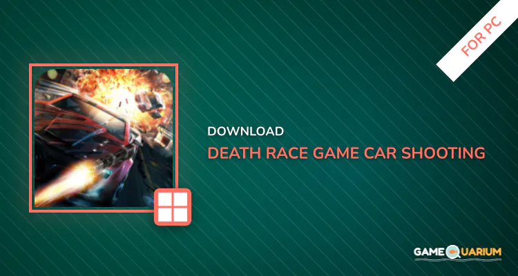 Death Race Game: Car Shooting, Death Shooter Game for PC