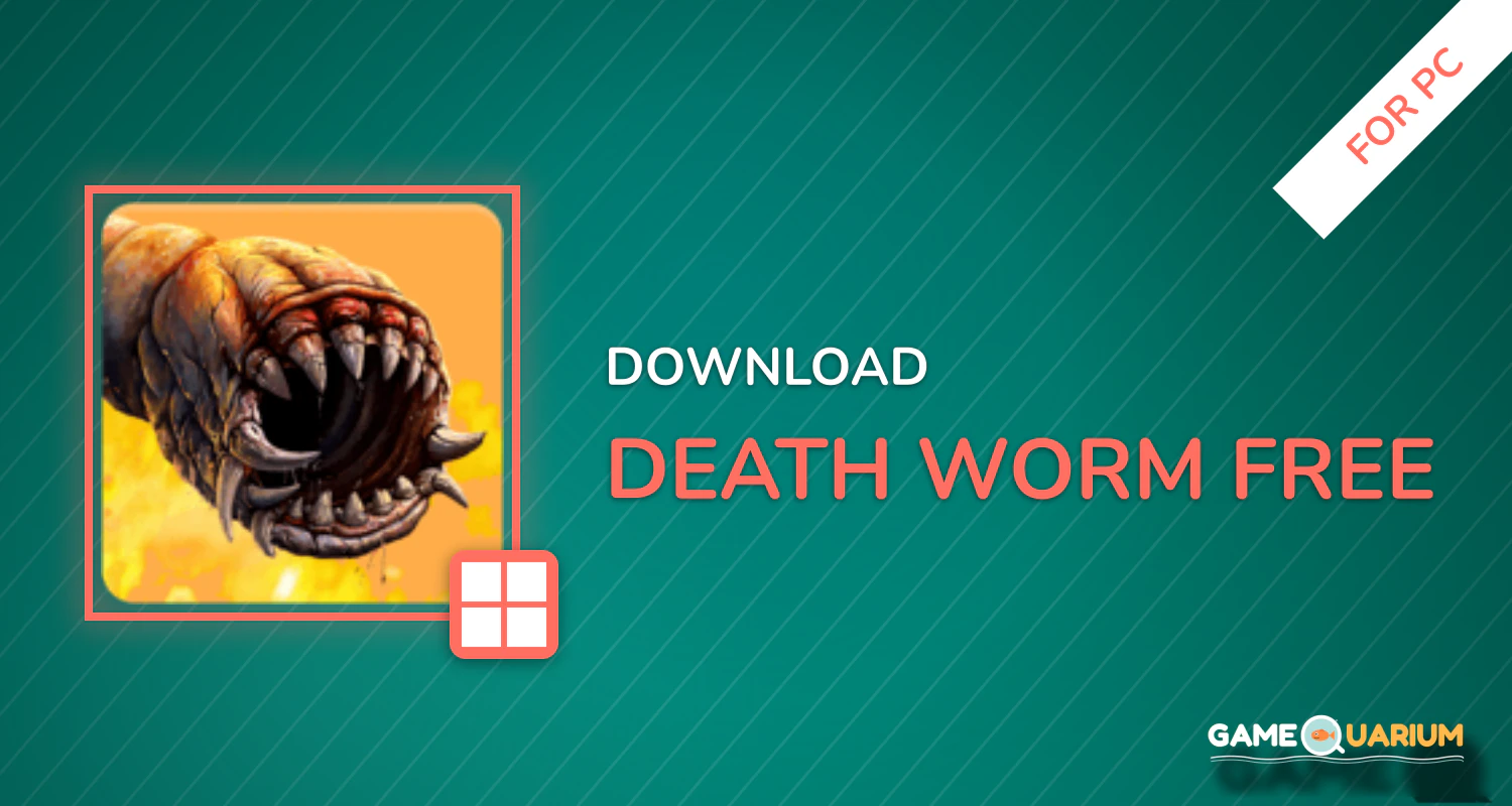 Death Worm Free for PC Death Worm Free for PC