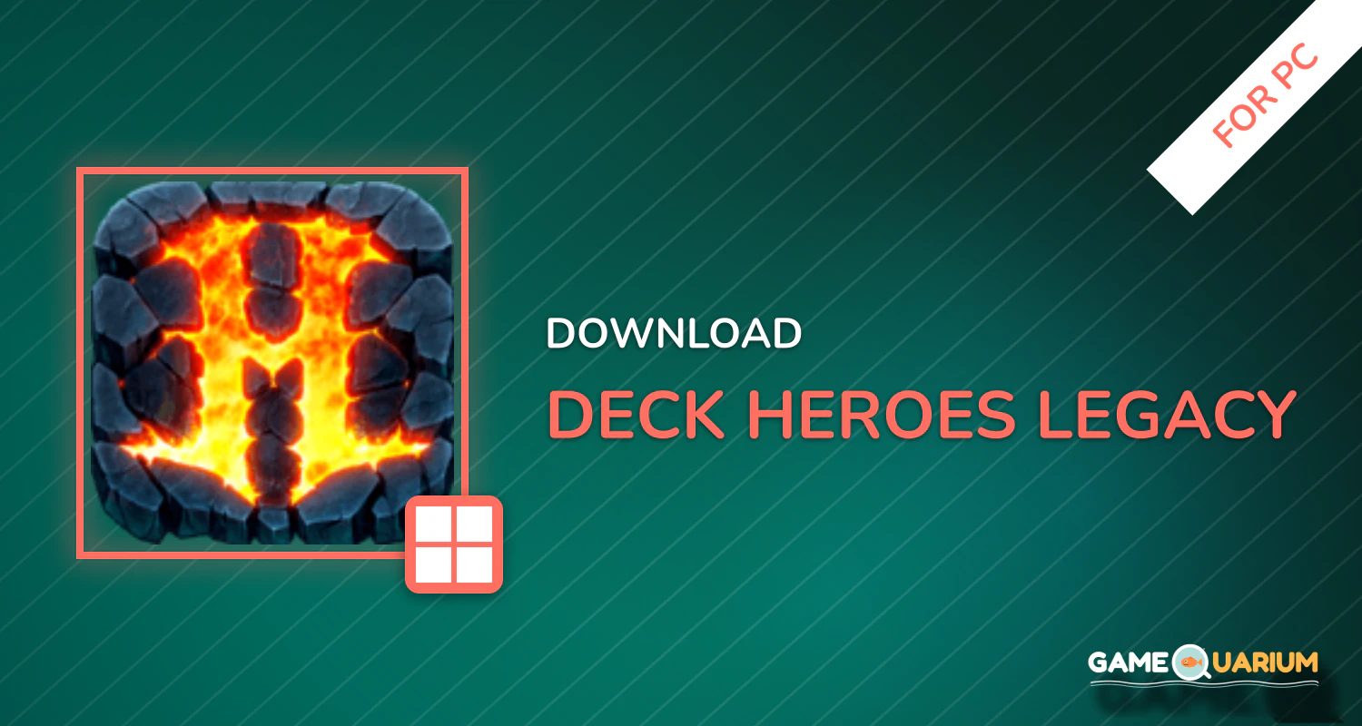 Deck Heroes: Legacy for PC