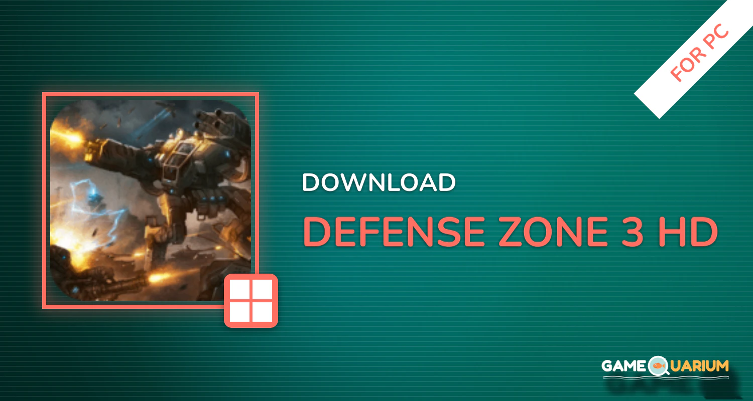 Defense Zone 3 HD for PC Defense Zone 3 HD for PC