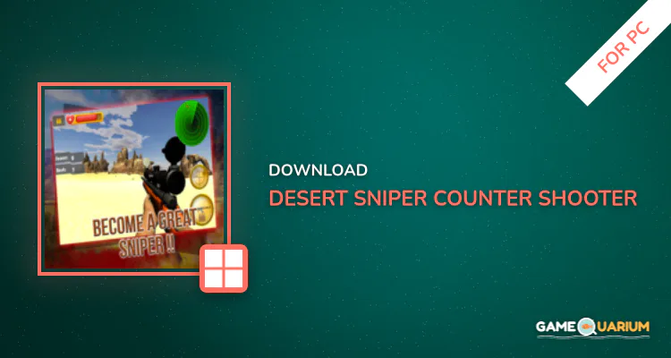 Desert Sniper: Counter Shooter for PC