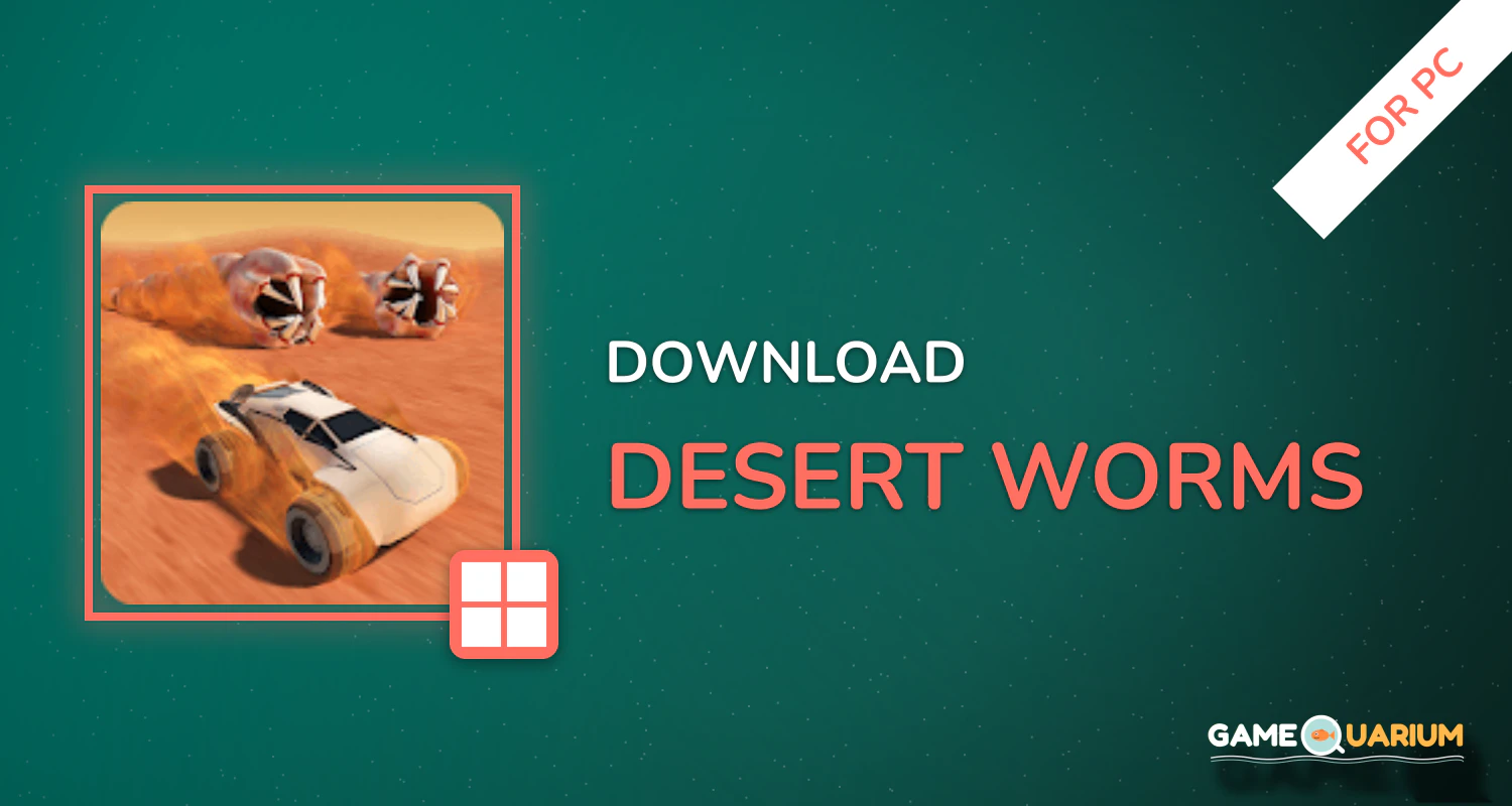 Desert Worms for PC Desert Worms for PC