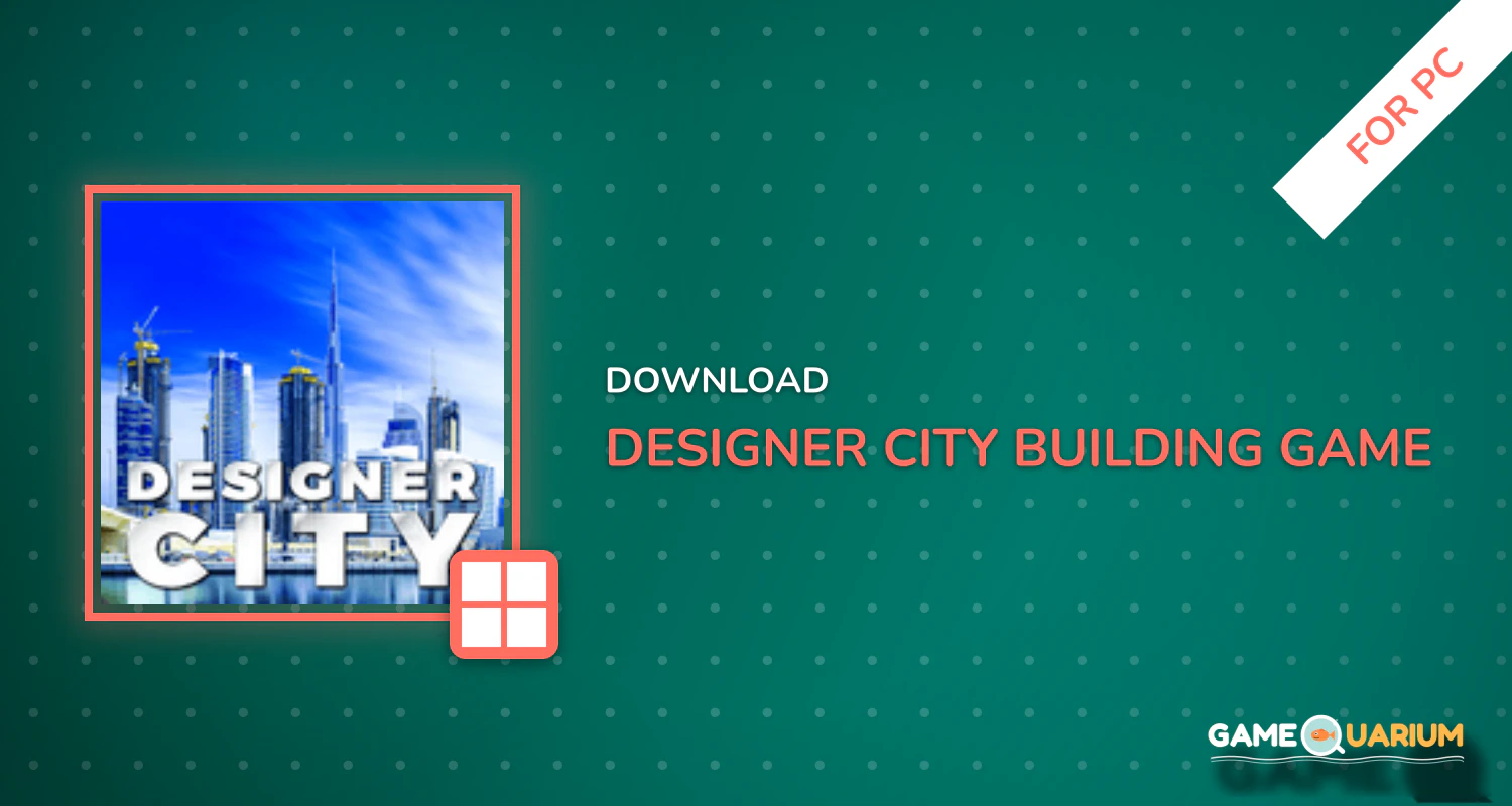 Designer City: building game for PC