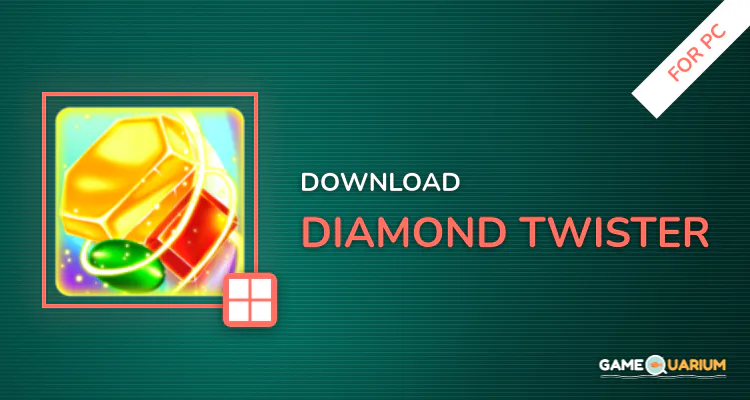 Diamond Twister for PC