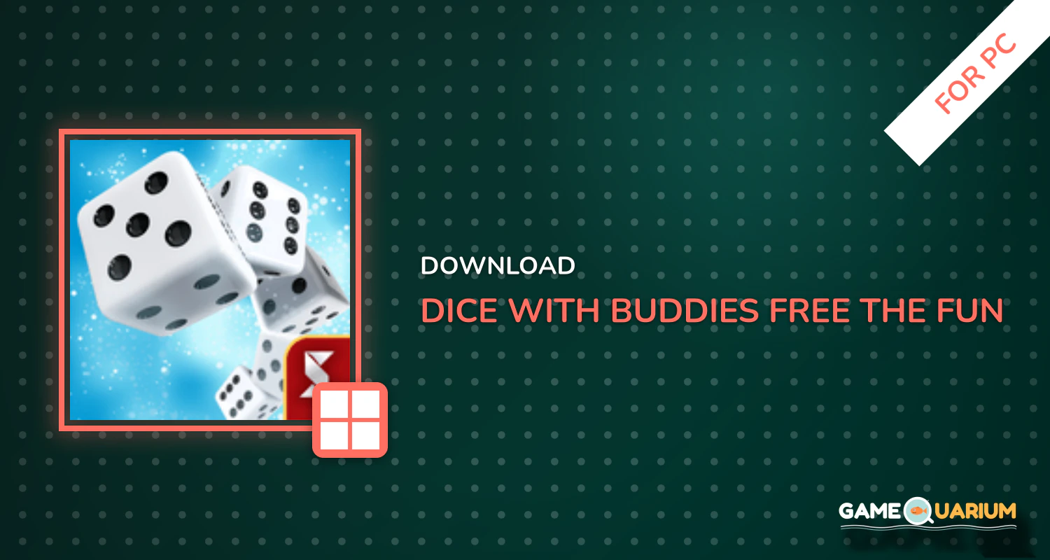 Dice With Buddies™ Free - The Fun Social Dice Game for PC
