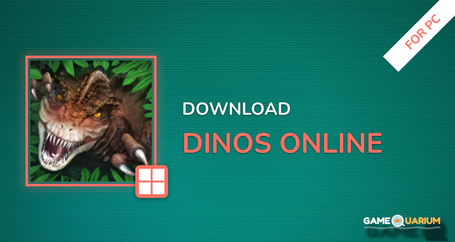 Dinos Online for PC Dinos Online for PC