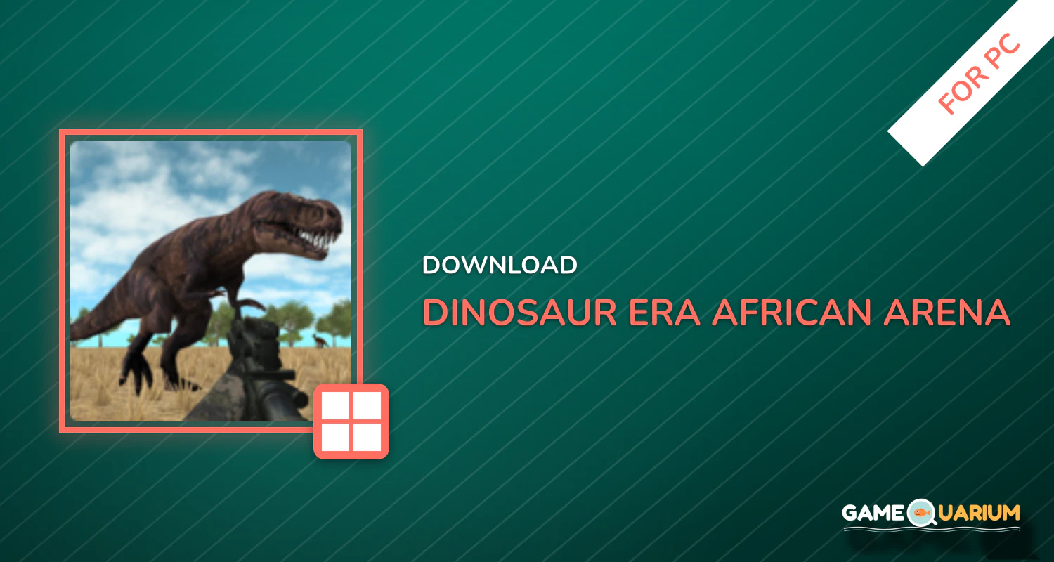 Dinosaur Era: African Arena for PC