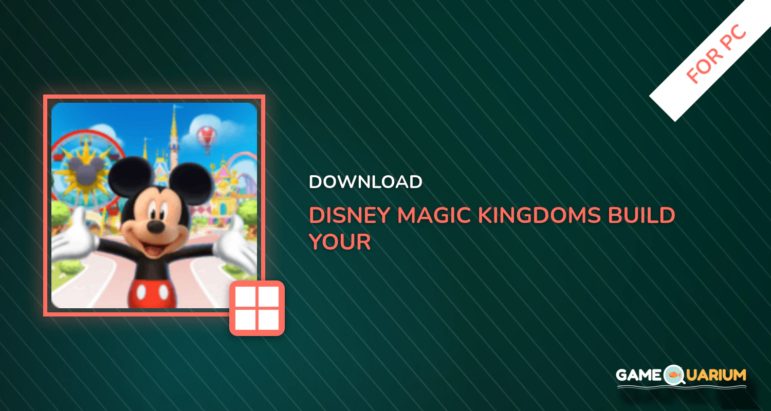 Disney Magic Kingdoms: Build Your Own Magical Park for PC Disney Magic Kingdoms: Build Your Own Magical Park for PC