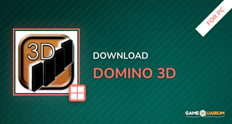 Domino 3D for PC Domino 3D for PC