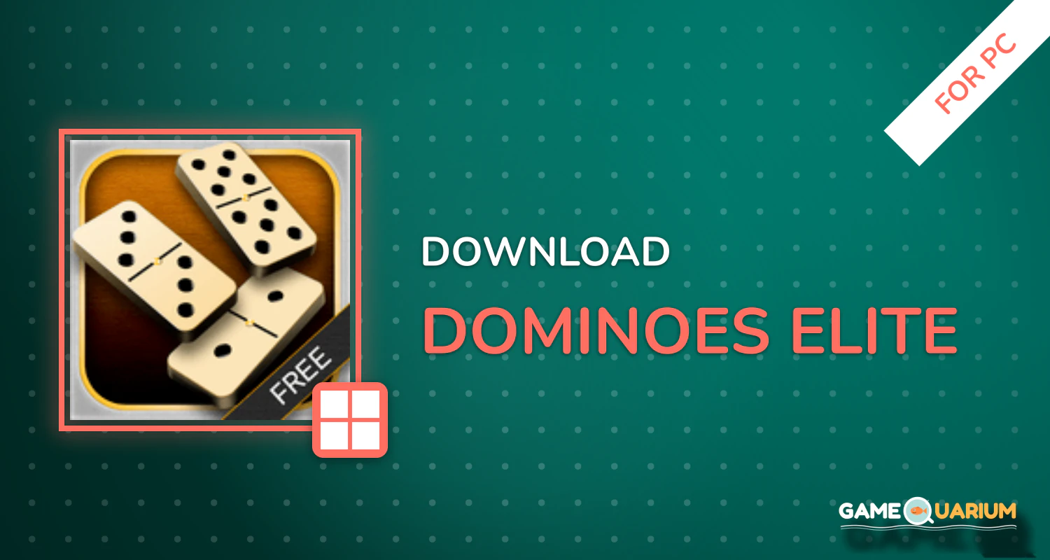 Dominoes Elite for PC Dominoes Elite for PC