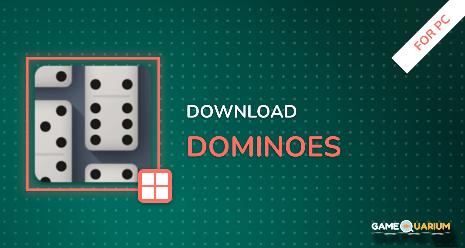 Dominoes for PC Dominoes for PC