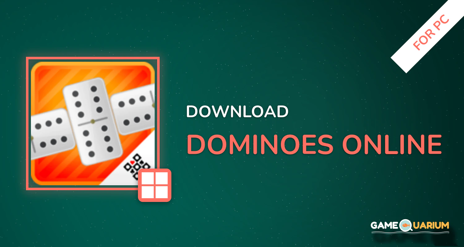 Dominoes Online for PC Dominoes Online for PC