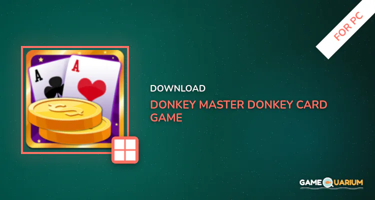 Donkey Master: Donkey Card Game for PC Donkey Master: Donkey Card Game for PC