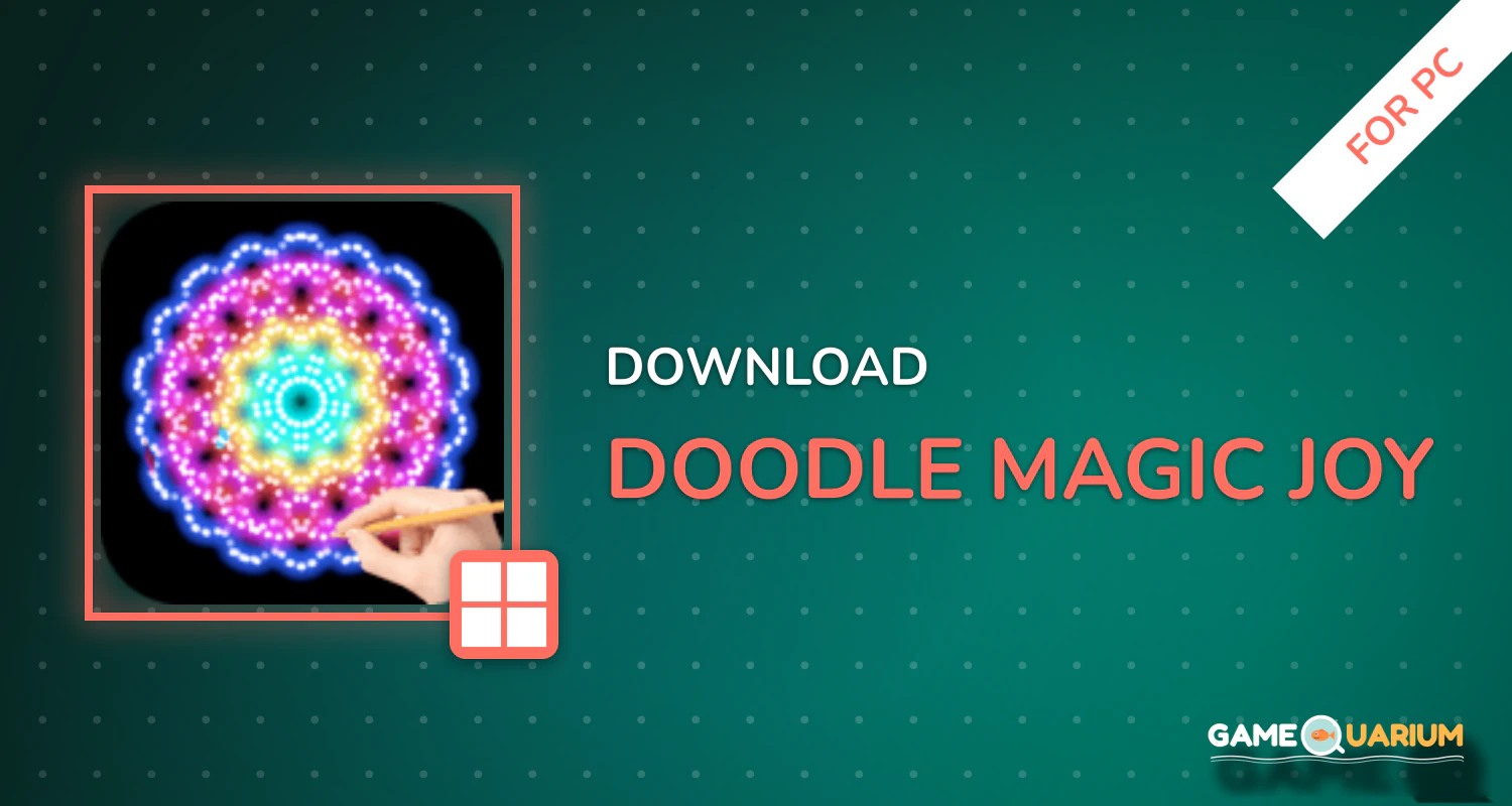 Doodle | Magic Joy for PC Doodle | Magic Joy for PC