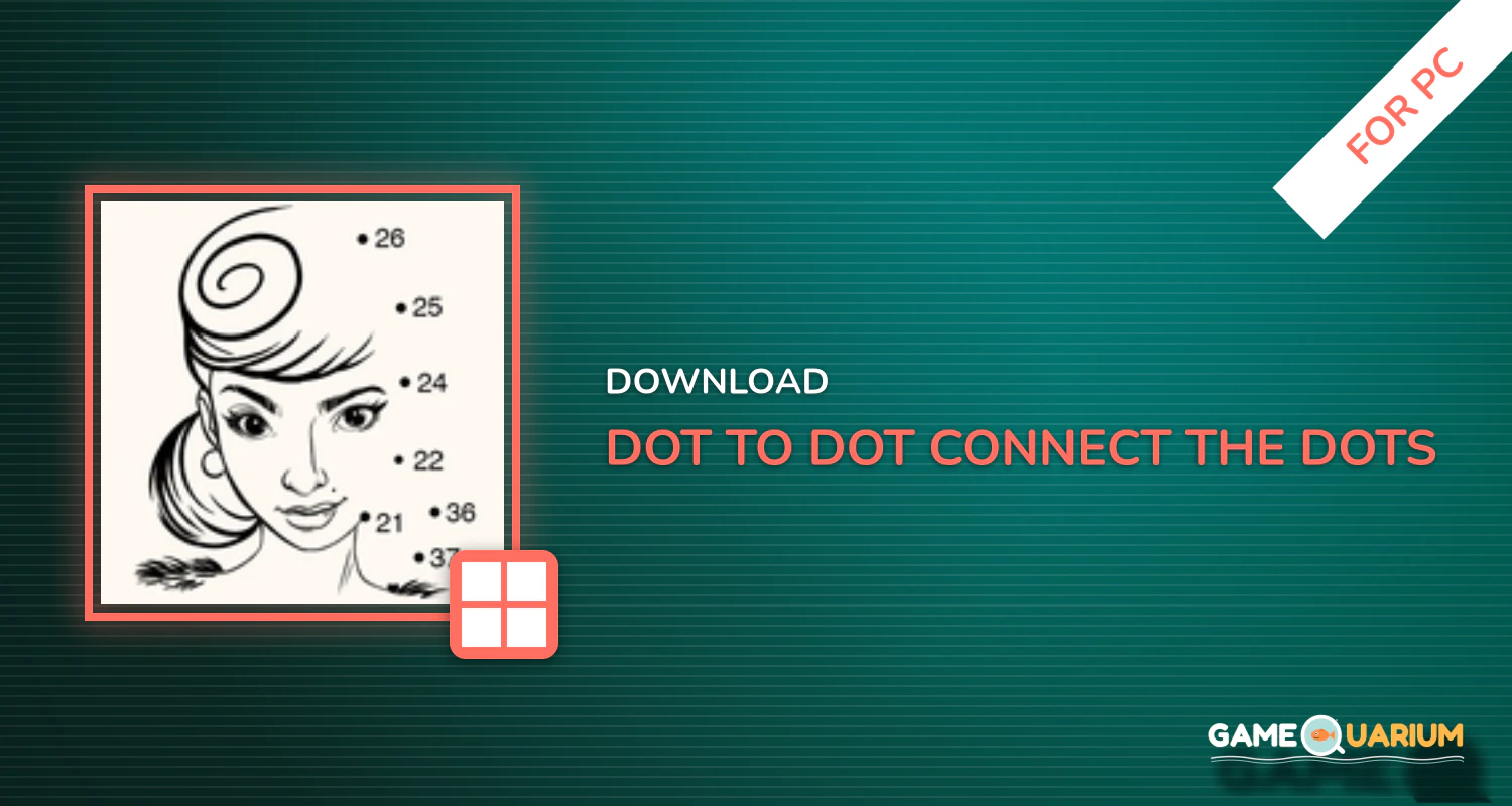 Dot to Dot : Connect the Dots for PC Dot to Dot : Connect the Dots for PC