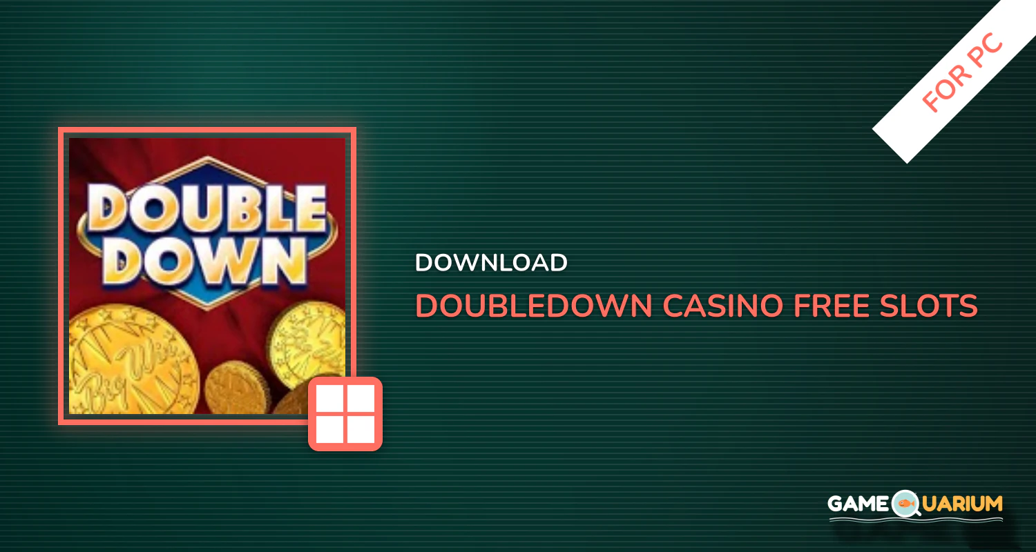 DoubleDown Casino - Free Slots for PC DoubleDown Casino - Free Slots for PC