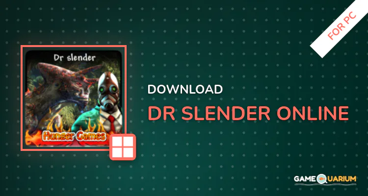Dr Slender  Online for PC