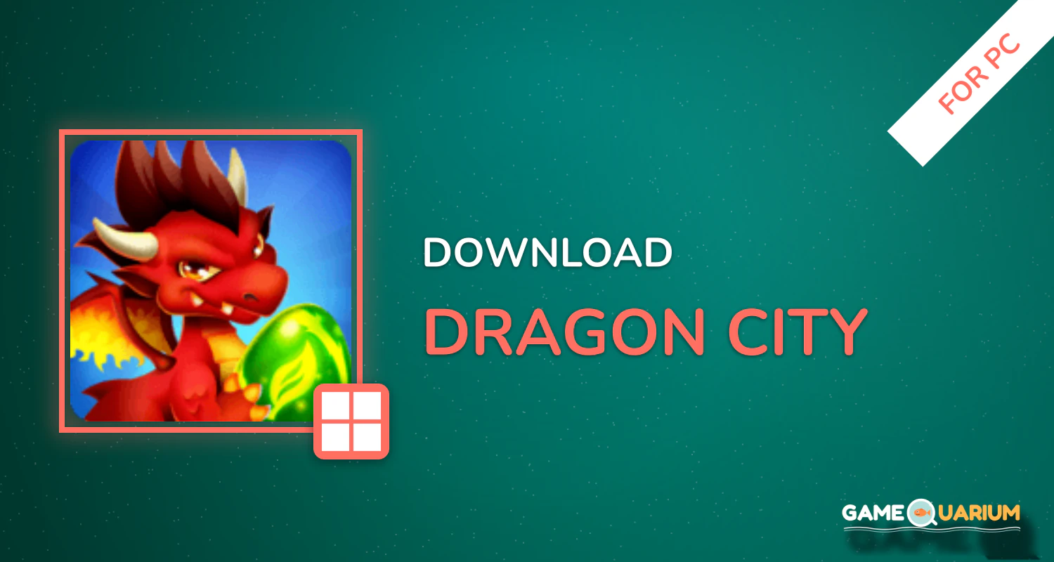 Dragon City for PC Dragon City for PC