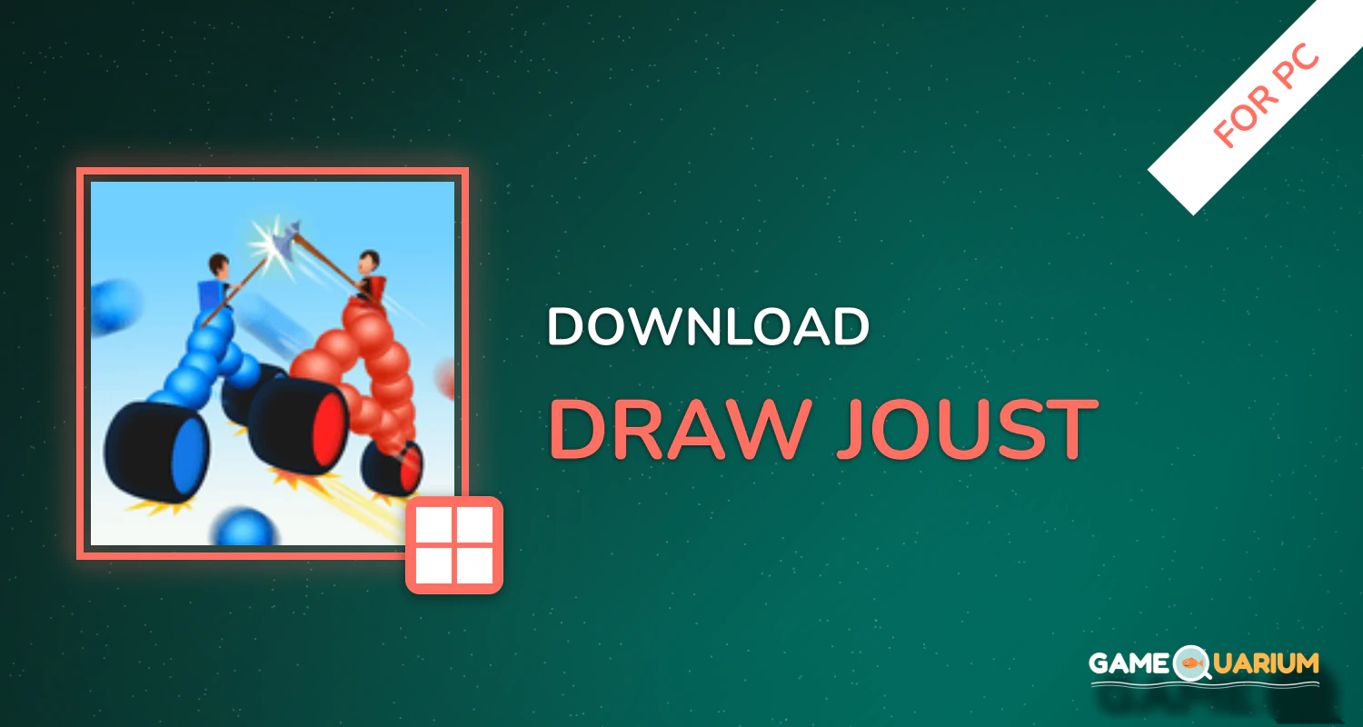 Draw Joust! for PC Draw Joust! for PC