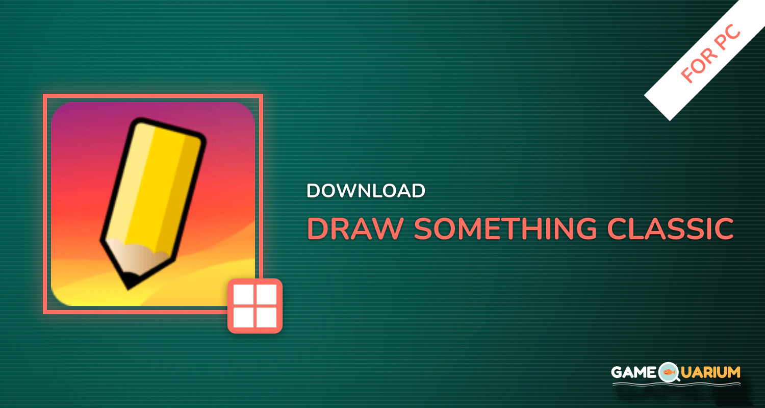Draw Something Classic for PC Draw Something Classic for PC