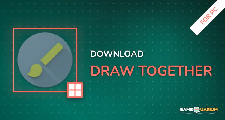 Draw Together for PC Draw Together for PC