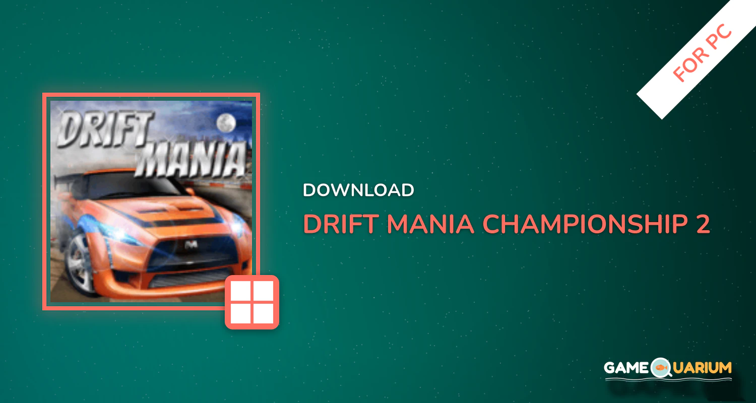 Drift Mania Championship 2 for PC Drift Mania Championship 2 for PC