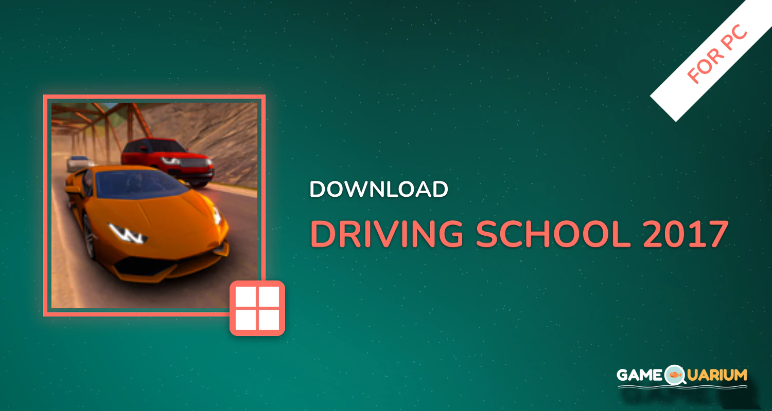 Driving School 2017 for PC
