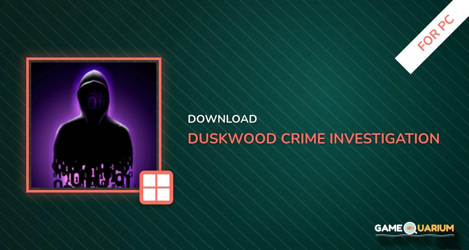 Duskwood - Crime & Investigation Detective Story for PC