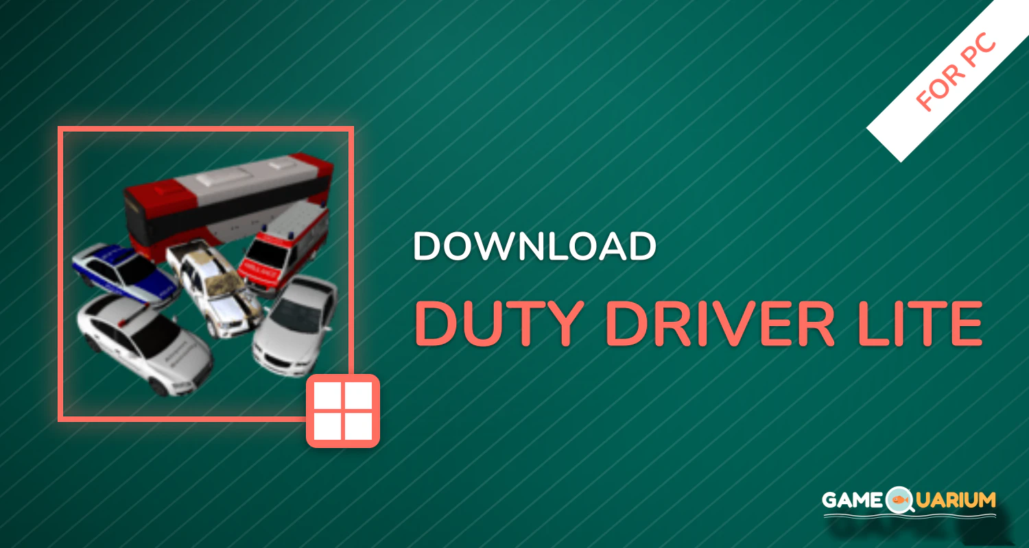 Duty Driver LITE for PC Duty Driver LITE for PC