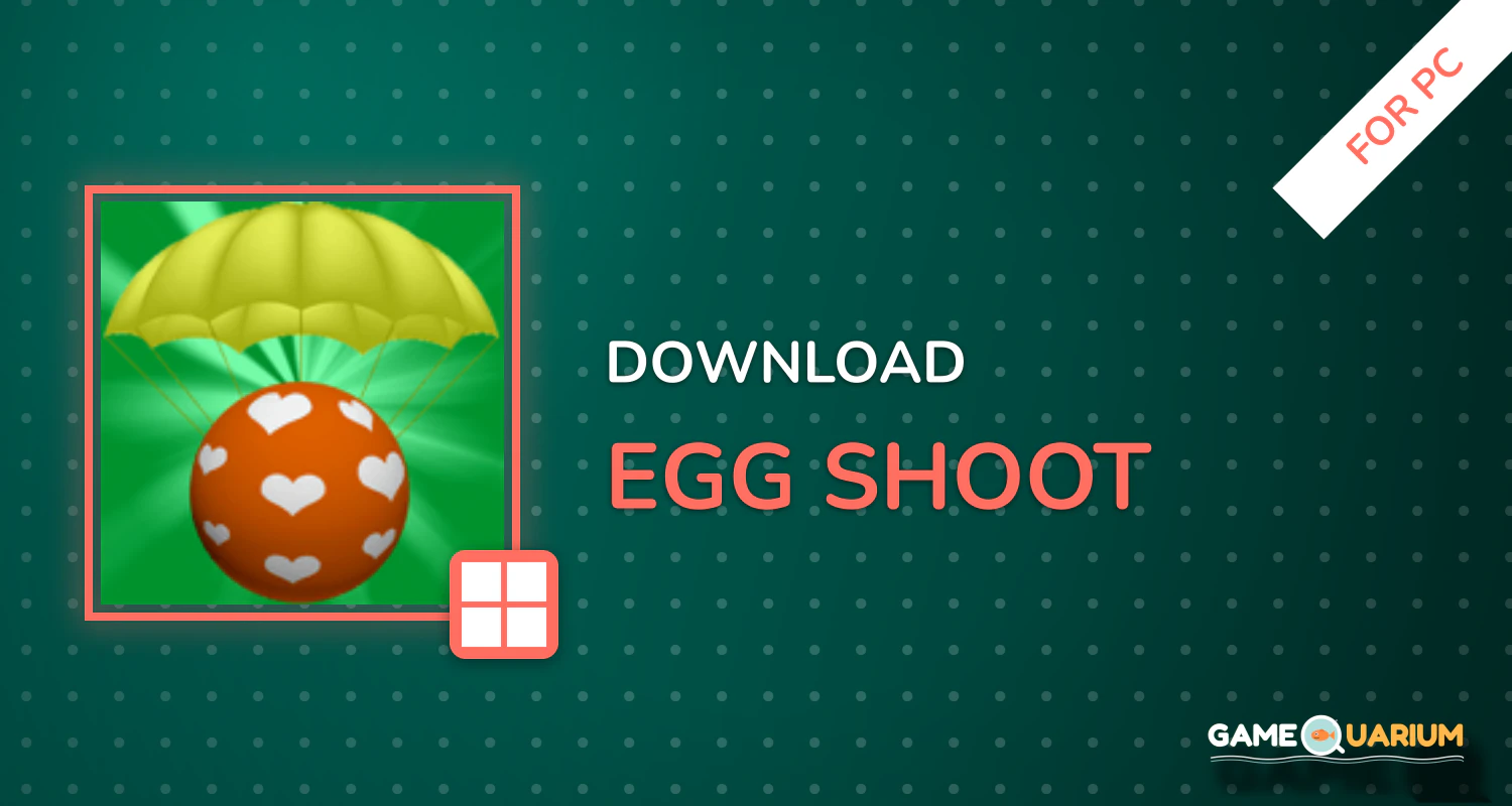 Egg Shoot for PC