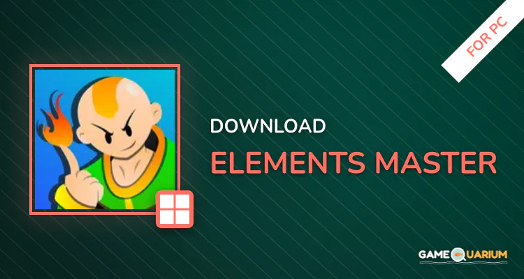 Elements Master for PC