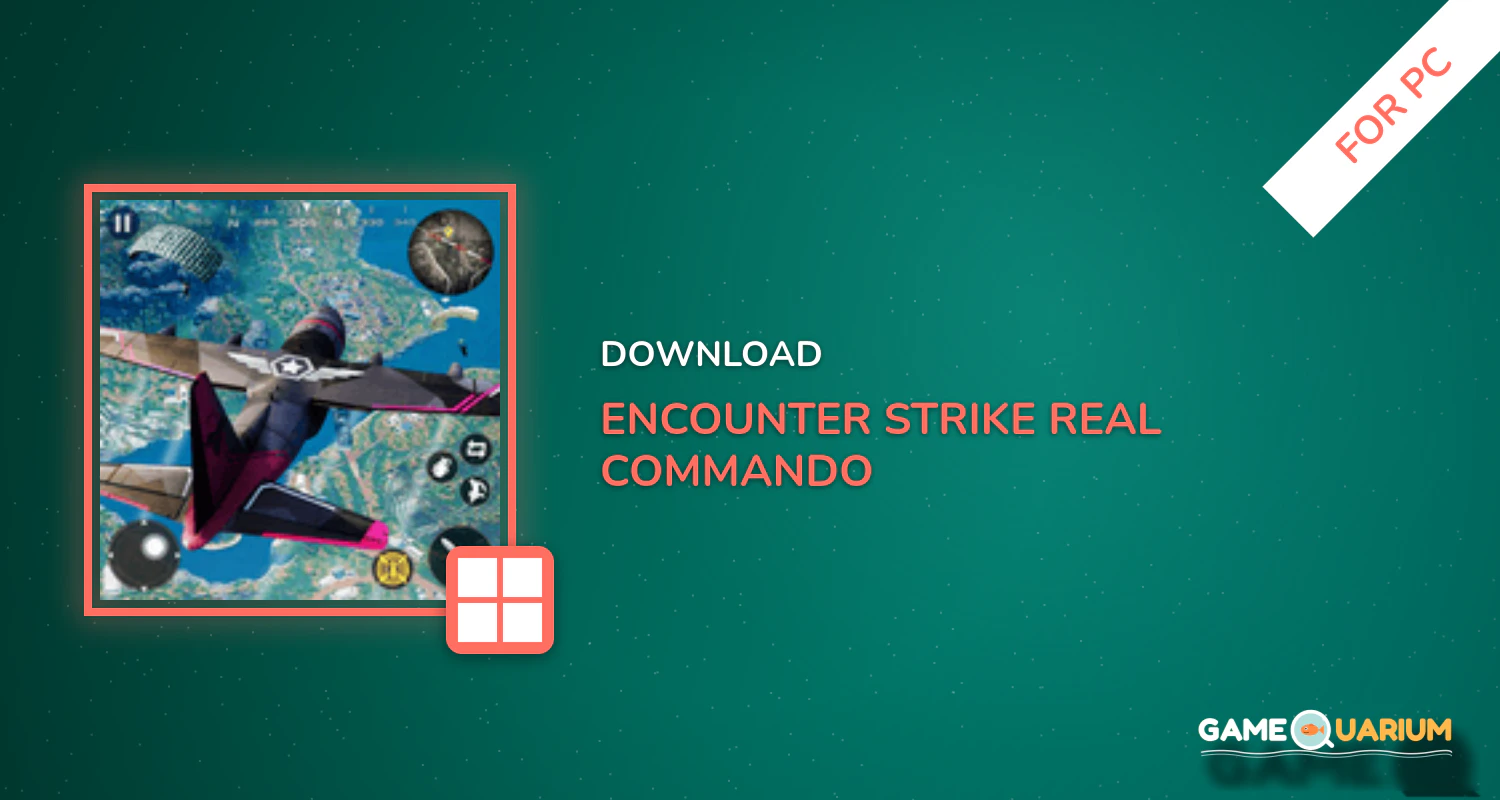 Encounter Strike:Real Commando Secret Mission 2021 for PC