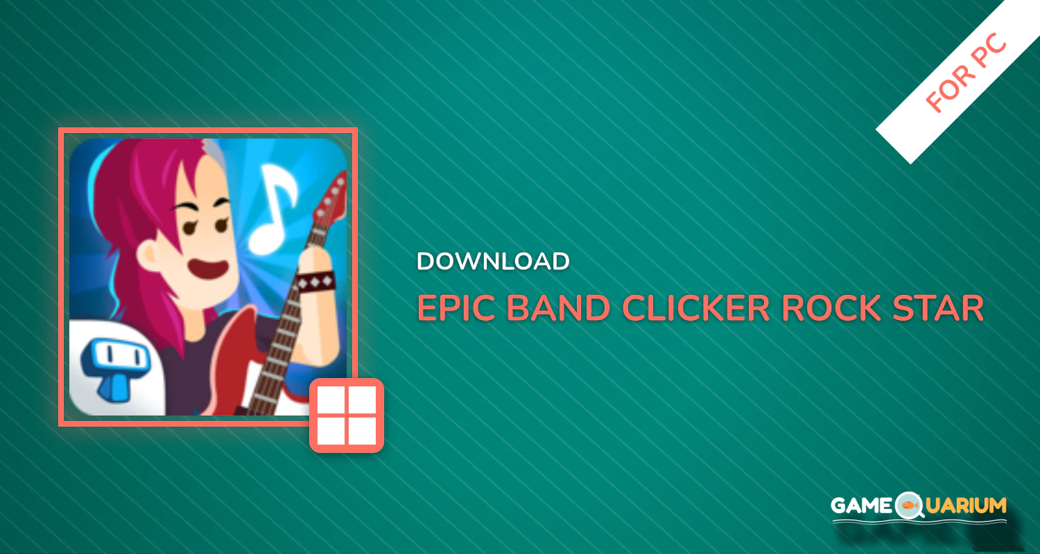 Epic Band Clicker - Rock Star Music Game for PC Epic Band Clicker - Rock Star Music Game for PC
