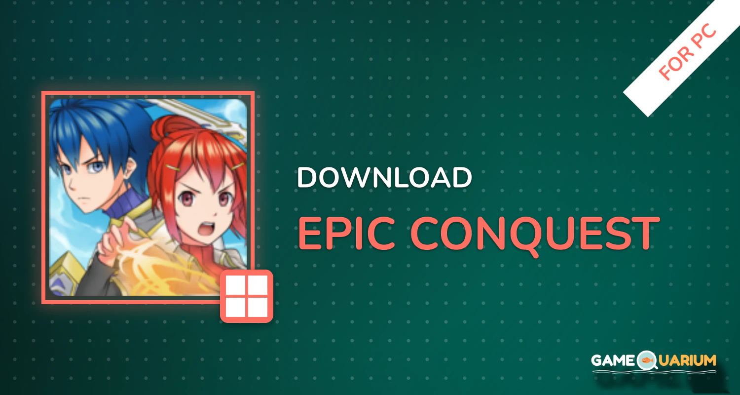 Epic Conquest for PC