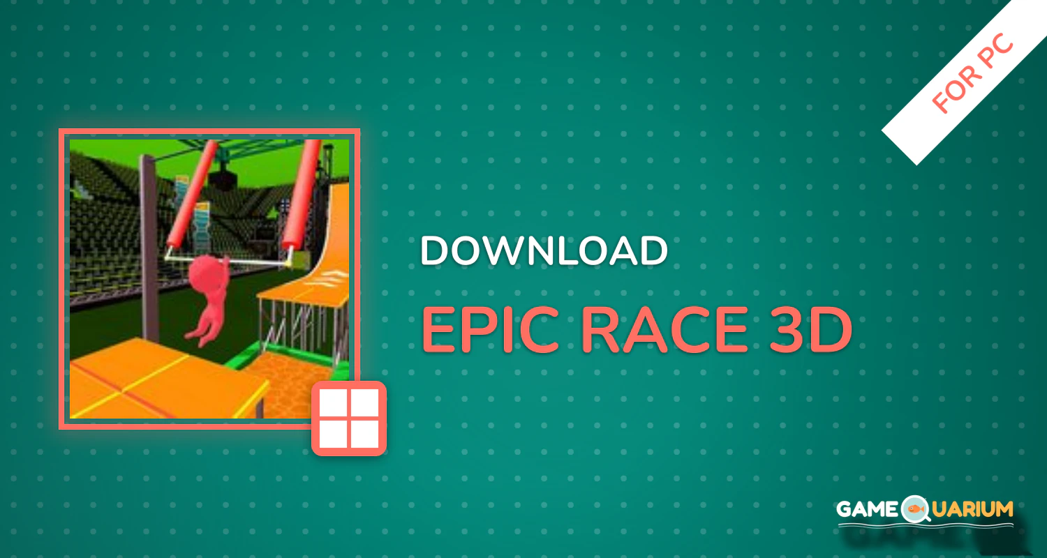 Epic Race 3D for PC
