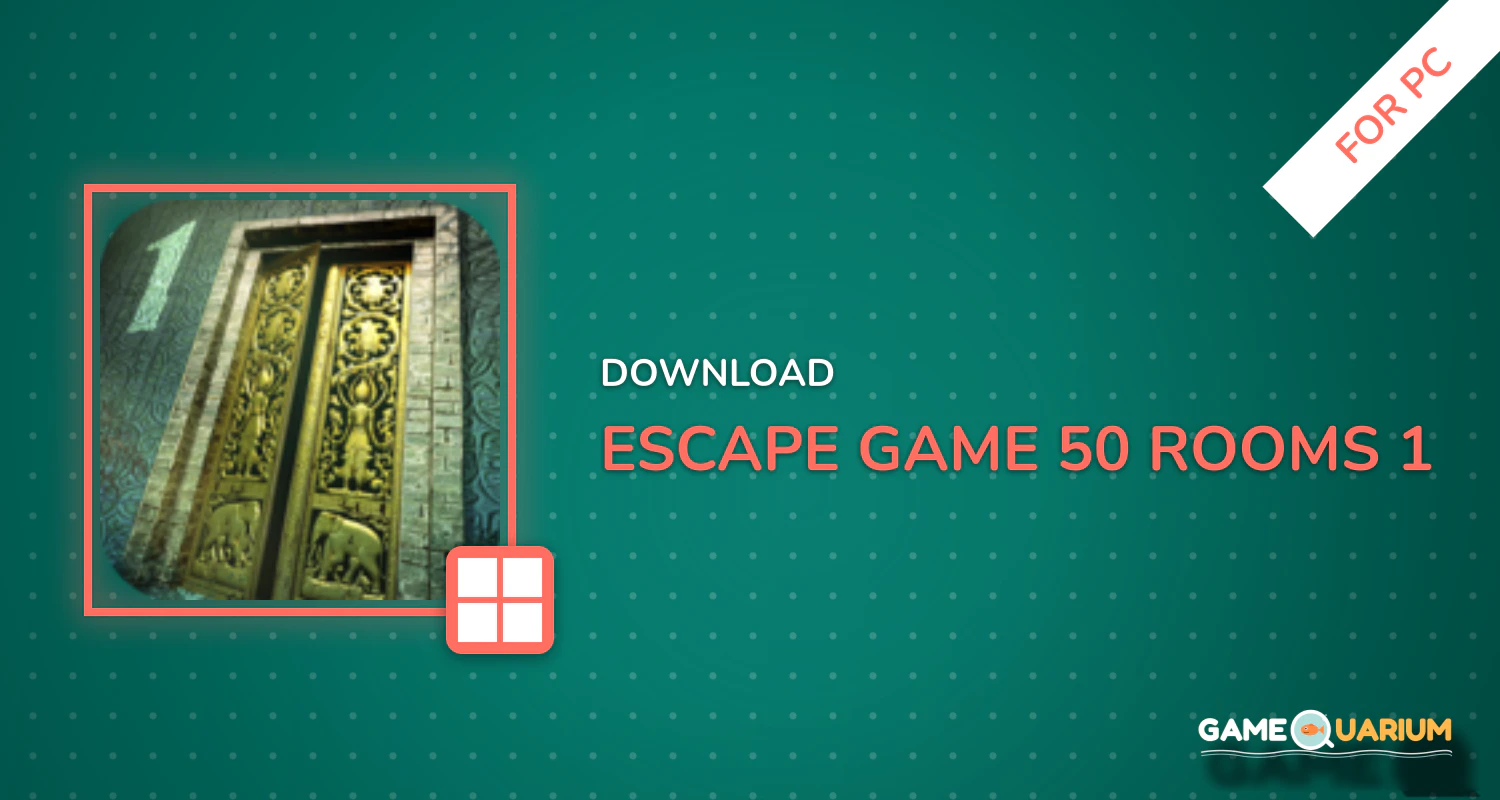 Escape game : 50 rooms 1 for PC Escape game : 50 rooms 1 for PC
